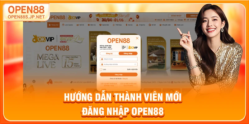 huong-dan-thanh-vien-moi-dang-nhap-open88