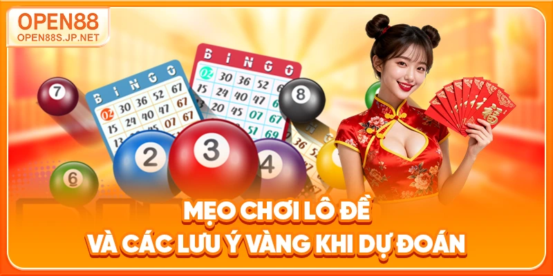 meo-choi-lo-de-va-cac-luu-y-vang-khi-du-doan