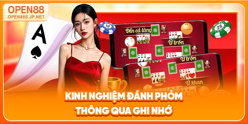 kinh-nghiem-danh-phom-thong-qua-ghi-nho